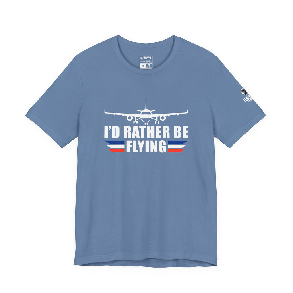 I'd Rather be Flying | Tee | Blue | 2XL | SALE!
