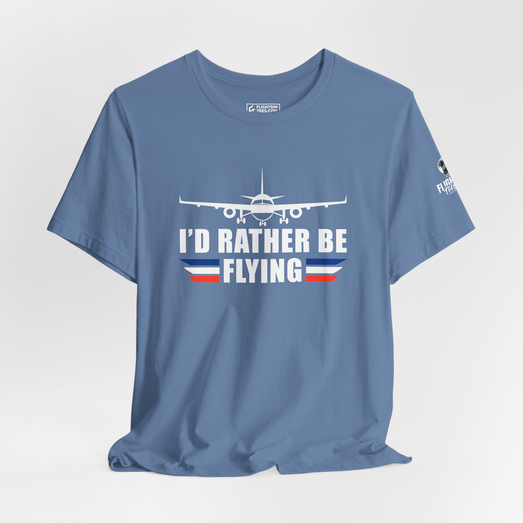 I'd Rather be Flying | Tee | Blue | 2XL | SALE!