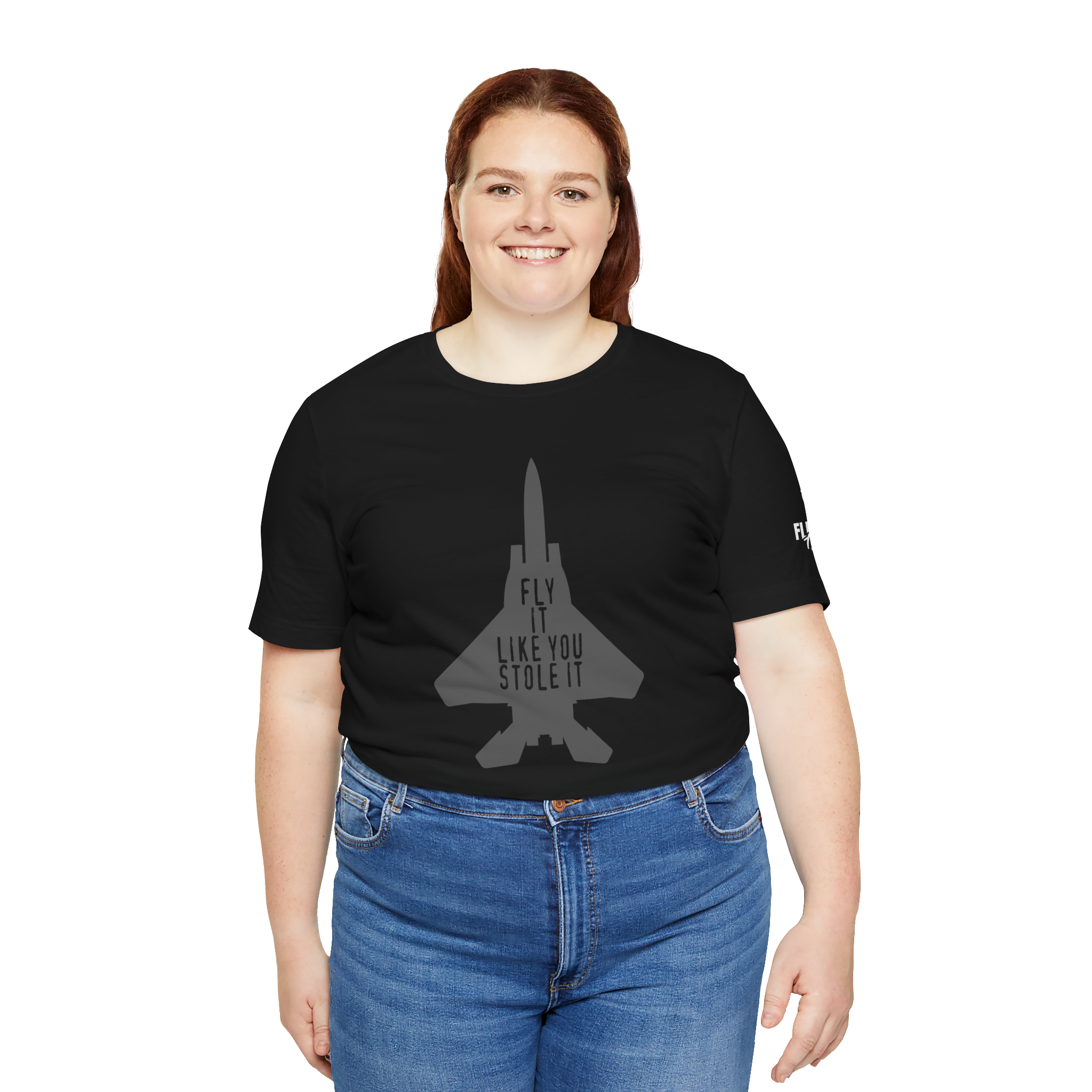 Fly It Like You Stole It | Tee