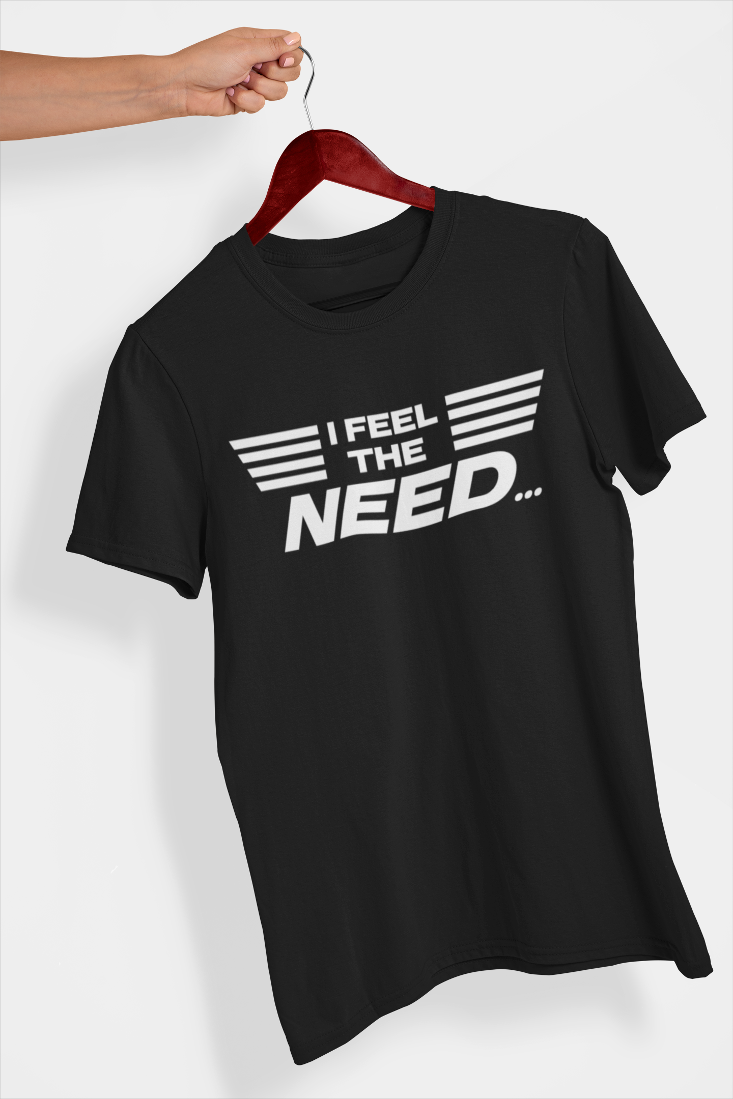 I Feel The Need | Tee