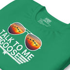 Talk to Me Goose | Tee